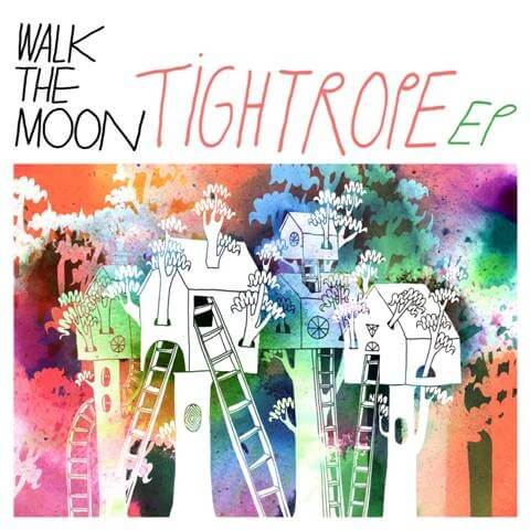 Walk the moon tightrope EP
