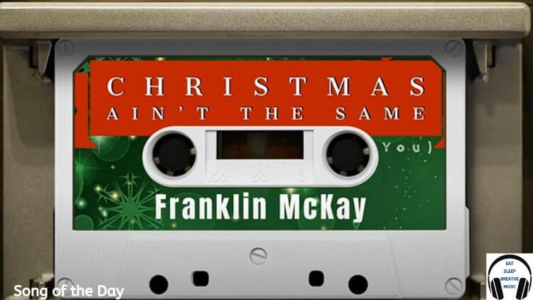 Red, Green, and White Cassette Tape with words "Christmas Ain't The Same Without You" by Franklyn McKay| Eat Sleep Breathe Music