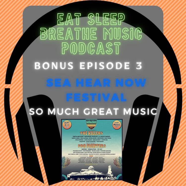 Photo of black headphones with the words “Bonus Episode 3 The Sea Hear Now Festival Hits Asbury Park This Fall” | Eat Sleep Breathe Music